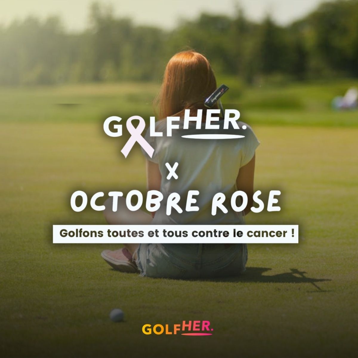Découvrez l’initiative GolfHER x Octobre Rose